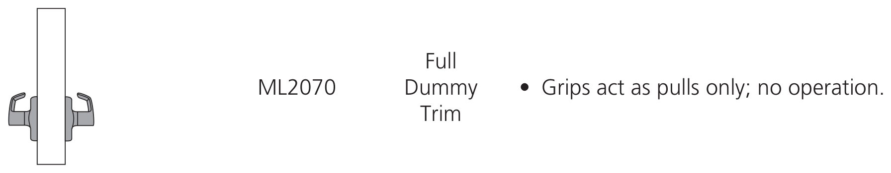 Corbin Russwin ML2070 ASM Full Dummy Trim function diagram Corbin Russwin ML2070 Full Dummy Trim function diagram, catalog 45300 12/25
