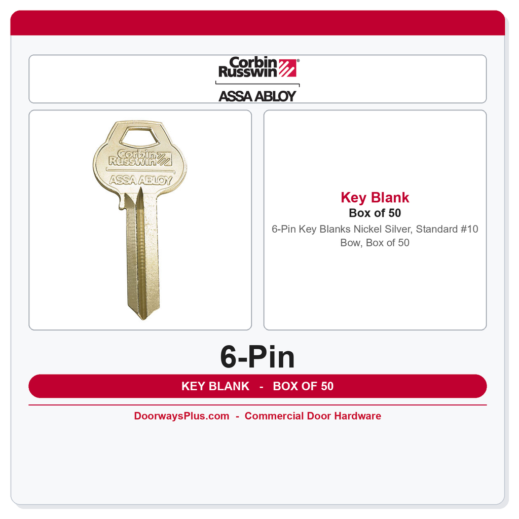 Corbin Russwin 6-Pin Key Blanks – Nickel Silver, Standard #10 Bow, Box of 50