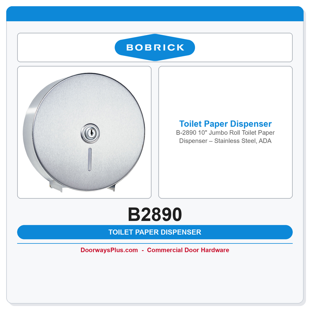 Bobrick B-2890 10" Jumbo Roll Toilet Paper Dispenser – Stainless Steel, ADA