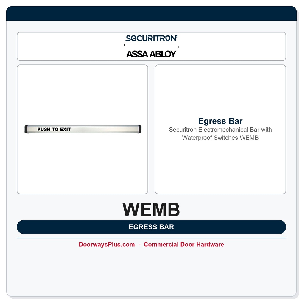 Securitron WEMB Electromechanical Egress Bar Waterproof REX Switch