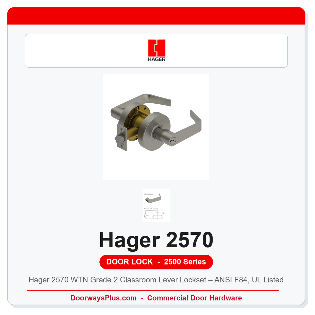 Hager 2570 WTN Grade 2 Classroom Lever Lockset – ANSI F84, UL Listed