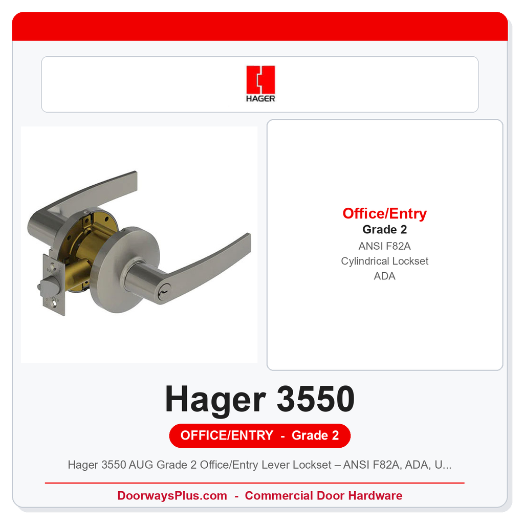 Hager 3550 AUG Grade 2 Office/Entry Lever Lockset – ANSI F82A, ADA, UL Listed