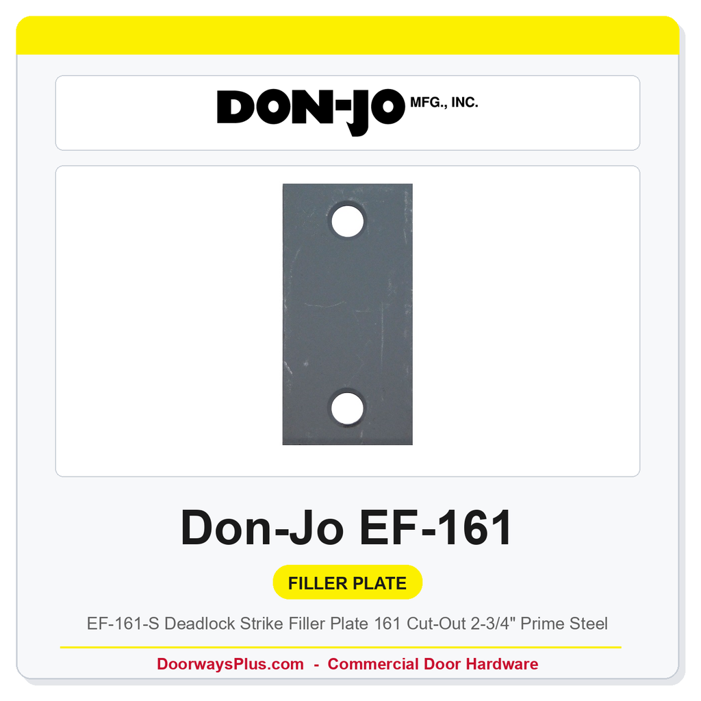 Don-jo EF-161-S Deadlock Strike Filler Plate | 161 Cut-Out | 2-3/4" Prime Steel