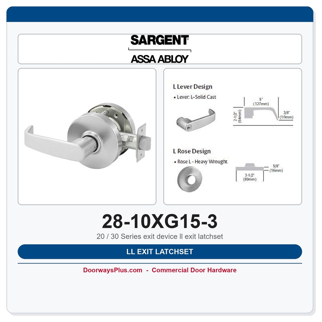 Sargent 28-10XG15-3 LL Exit Latchset | Grade 1 ADA Fire Rated