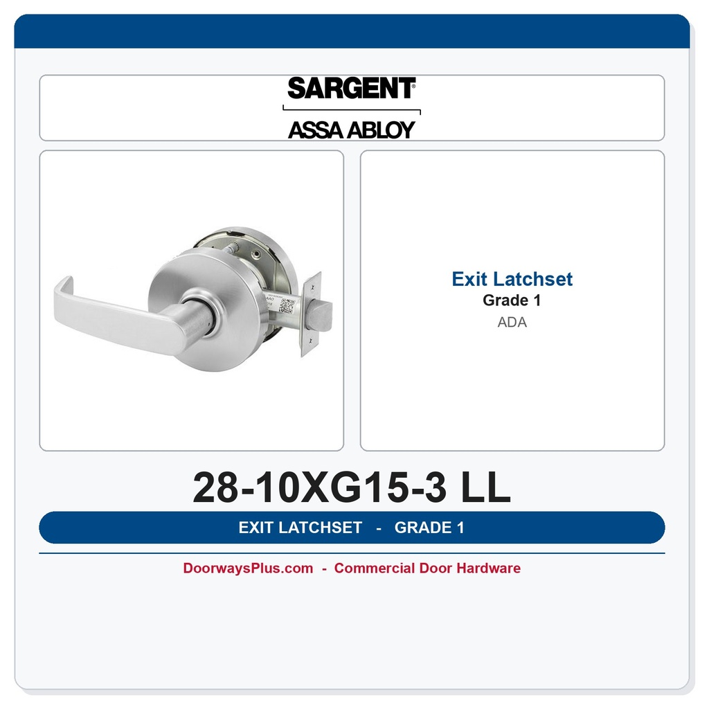Sargent 28-10XG15-3 LL Exit Latchset | Grade 1 ADA Fire Rated