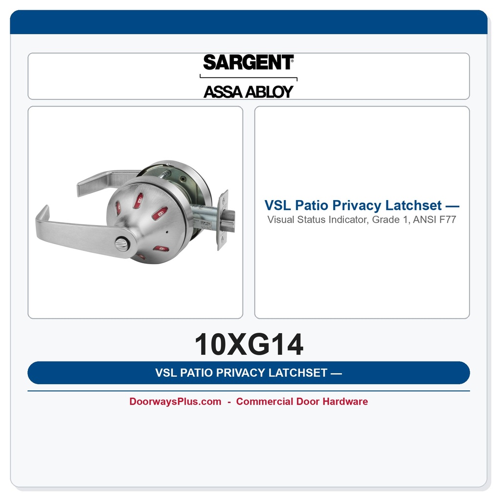Sargent 10XG14 VSL Patio Privacy Latchset — Visual Status Indicator, Grade 1, ANSI F77