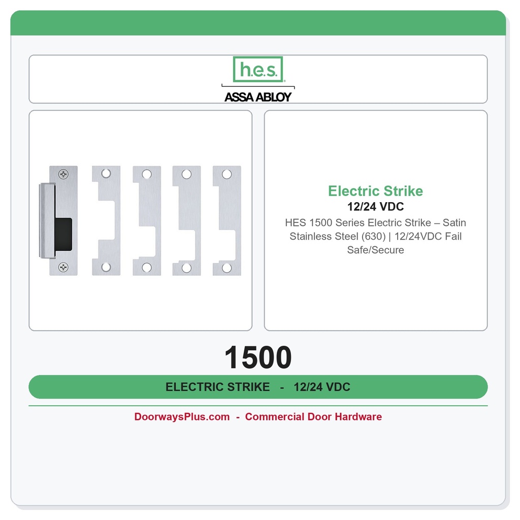 HES 1500 Series Electric Strike – Satin Stainless Steel (630) | 12/24VDC Fail Safe/Secure