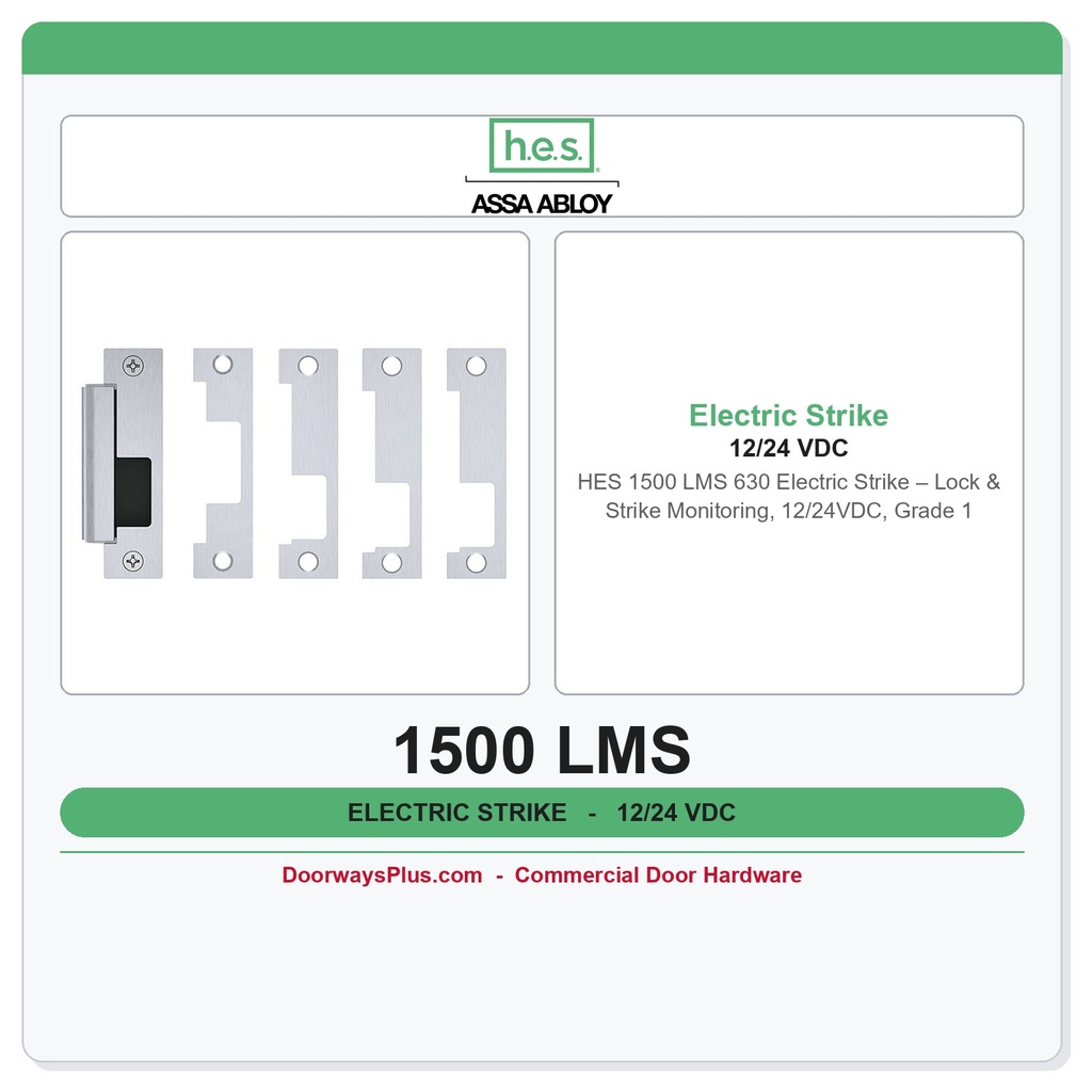 HES 1500 LMS 630 Electric Strike – Lock & Strike Monitoring, 12/24VDC, Grade 1