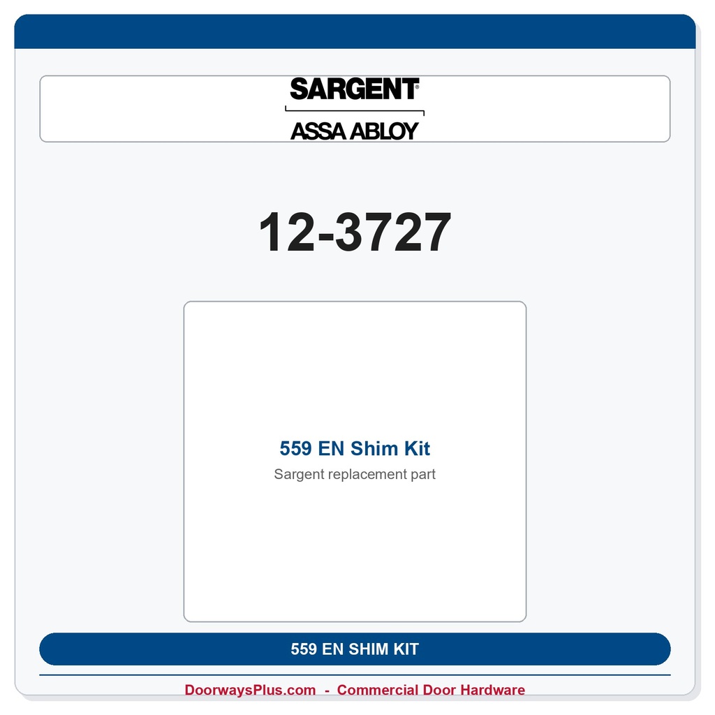 Sargent 559 EN Shim Kit | 3727 & 12-3727 SVR Exit Device – 12-Piece