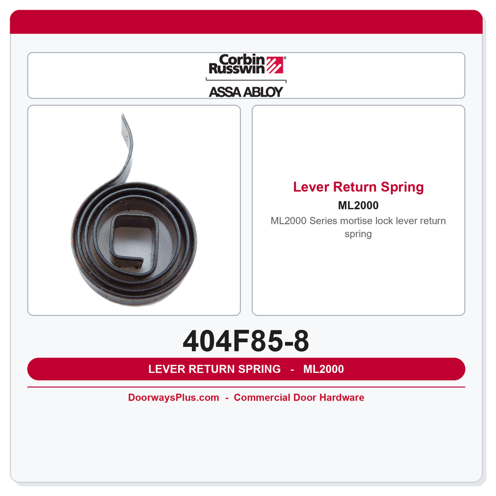 Corbin Russwin 404F85-8 Lever Return Spring – ML2000 Series Mortise Lock