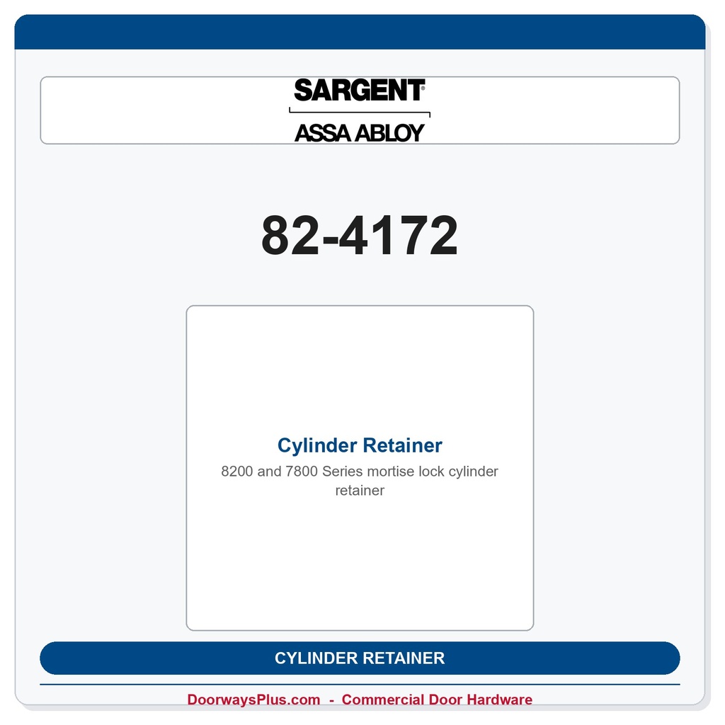 Sargent 82-4172 Cylinder Retainer | 8200 Series Mortise Lock Part