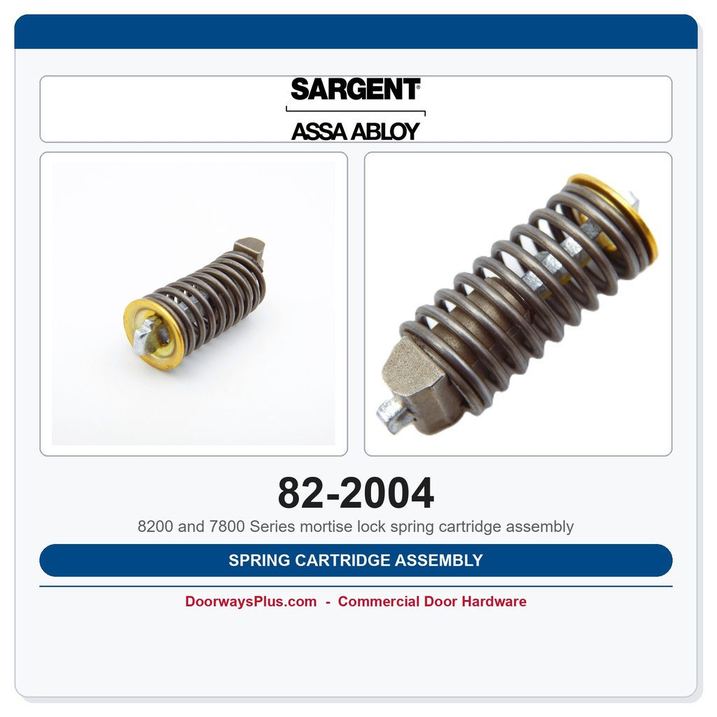 Sargent 82-2004 Spring Cartridge Assembly | 8200 Series Mortise Lock Part #17