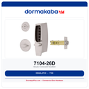 DormaKaba 7104-26D Simplex Combination Deadlatch | Satin Chrome 626
