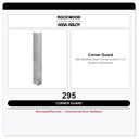 Rockwood 295 Stainless Steel Corner Guard | 2" x 2" Square Commercial