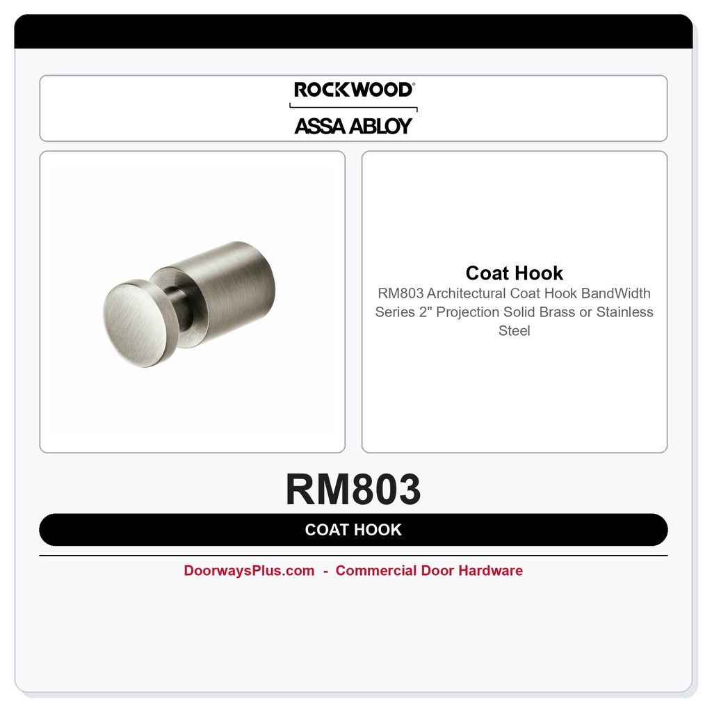 Rockwood RM803 Architectural Coat Hook | BandWidth Series | 2" Projection | Solid Brass or Stainless Steel
