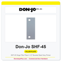 Don-Jo SHF-45 Hinge Filler Plate 4-1/2" Beveled Steel Grey Primer