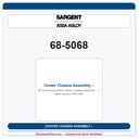 Sargent 68-5068 Center Chassis Assembly – 8600 Series CVR LHR