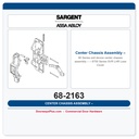 Sargent 68-2163 Center Chassis Assembly – 8700 Series SVR LHR Less Cover