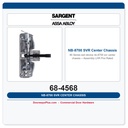 Sargent 68-4568 NB-8700 SVR Center Chassis Assembly LHR Fire Rated