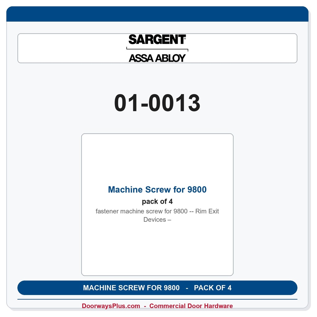 Sargent 01-0013 Machine Screw for 9800 Rim Exit Devices – Pack of 4