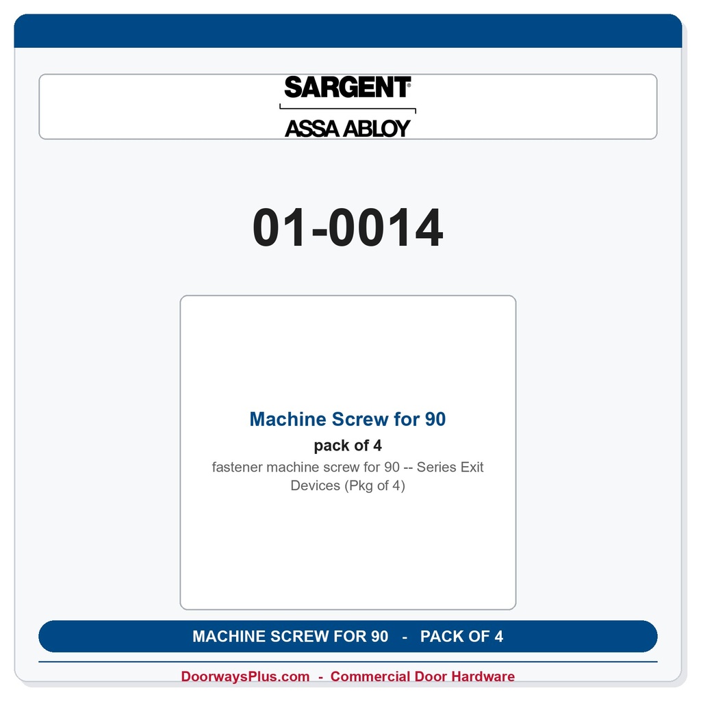 Sargent 01-0014 Machine Screw for 90 Series Exit Devices (Pkg of 4)