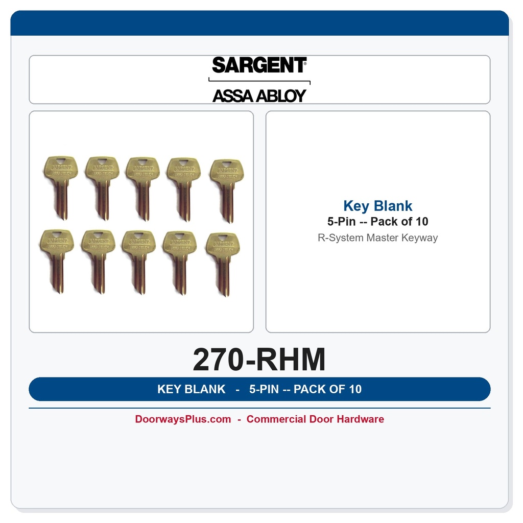 Sargent 270 RHM 5-Pin Master Key Blank, R System – Pack of 10