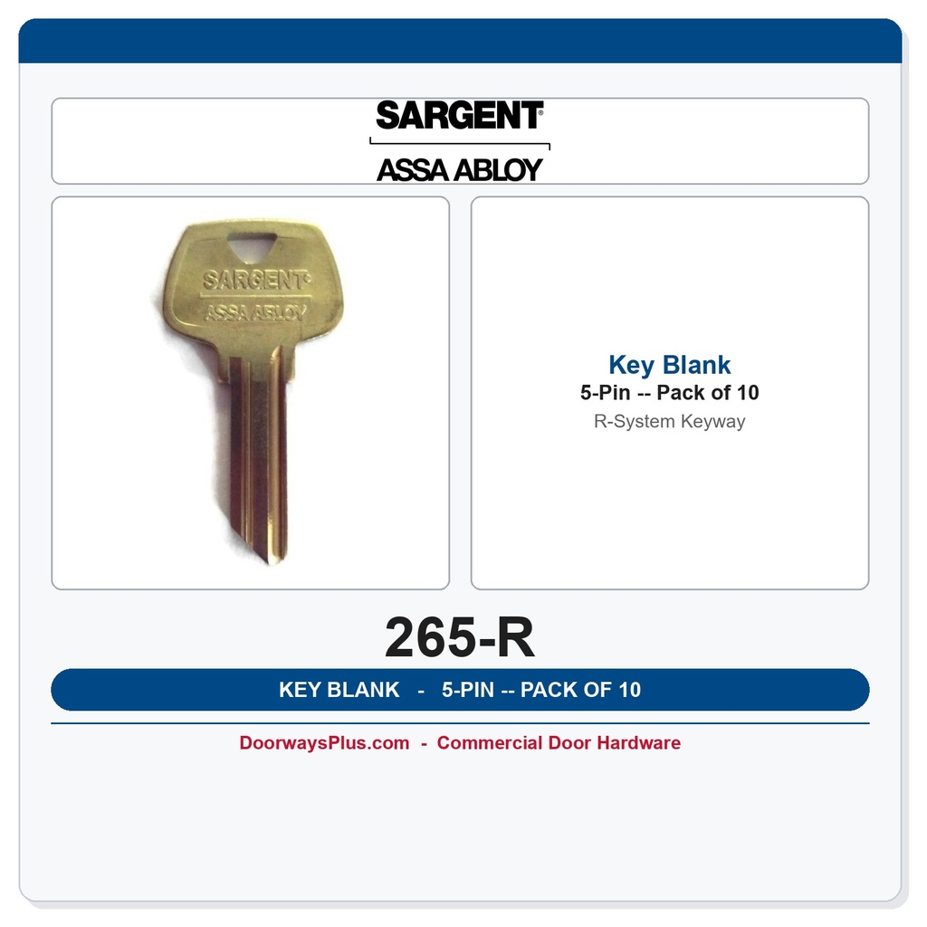 Sargent 265 Key Blank – R Keyway, 5-Pin Nickel Silver, Pack of 10