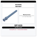 Rockwood SP1025 Cone Head Machine Screw 1/4-20 x 2-1/4" | Type 5 Back-to-Back