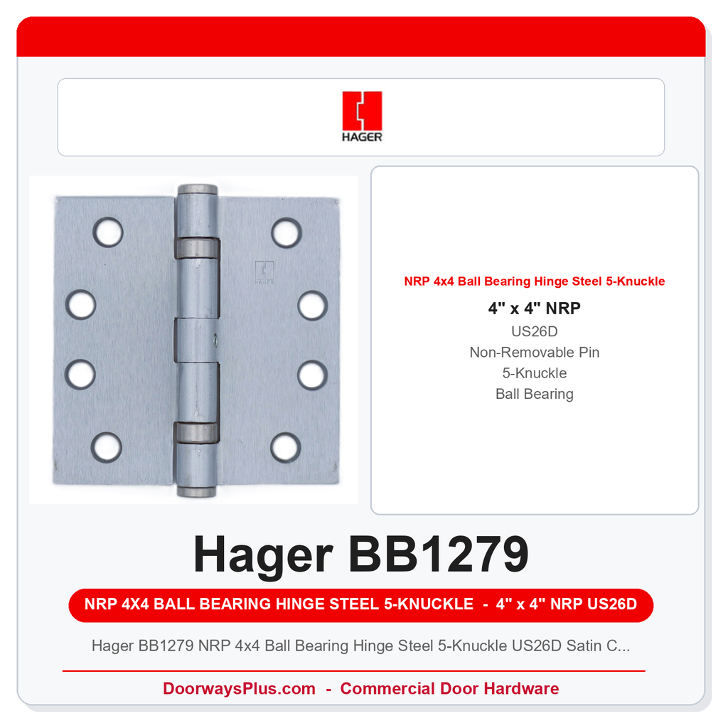 Hager BB1279 NRP 4x4 Ball Bearing Hinge Steel 5-Knuckle US26D Satin Chrome