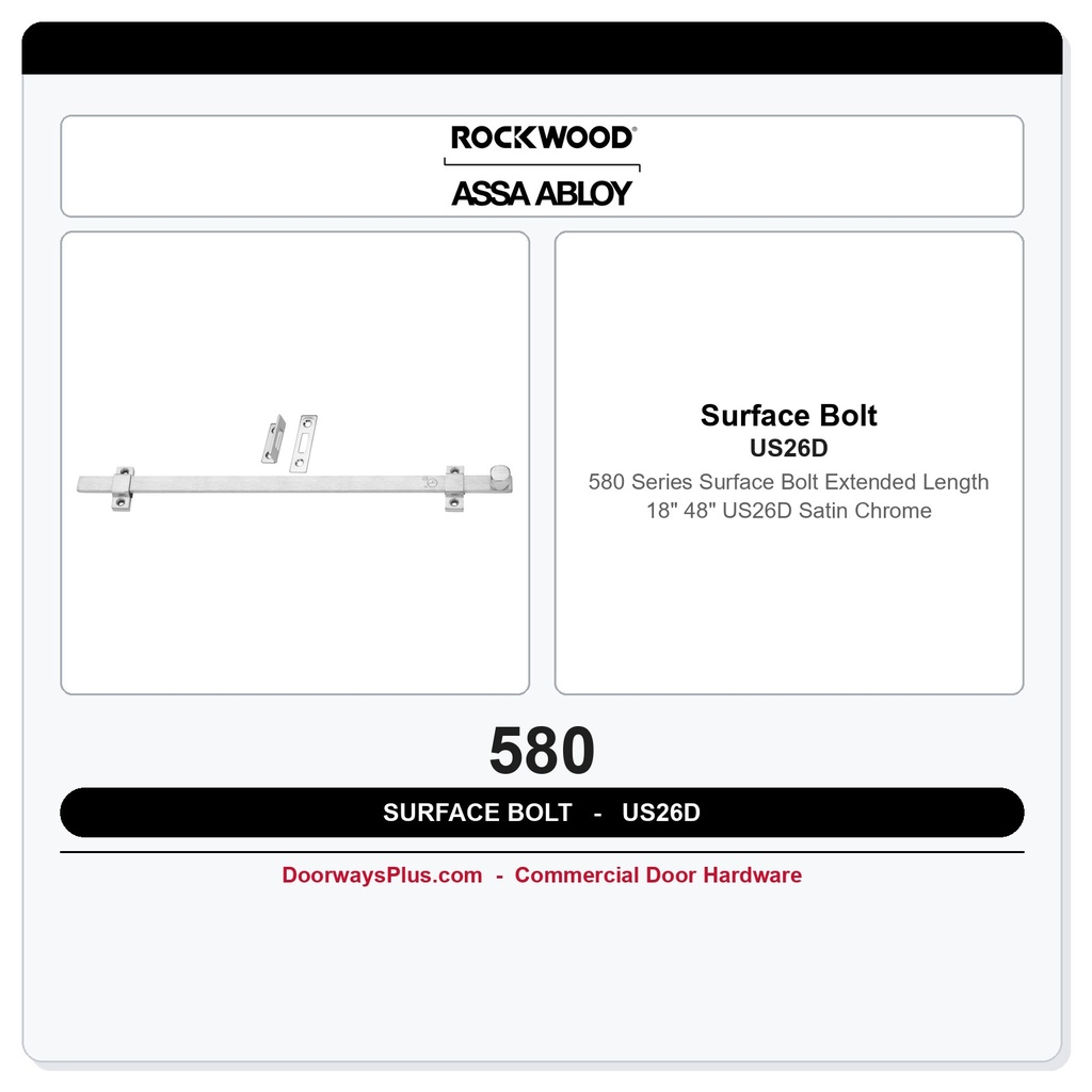 Rockwood 580 Series Surface Bolt | Extended Length 18"–48" | US26D Satin Chrome