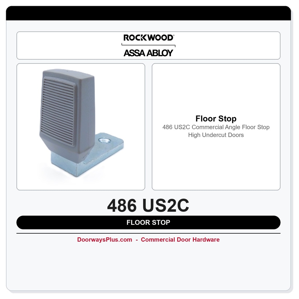 Rockwood 486 US2C Commercial Angle Floor Stop – High Undercut Doors