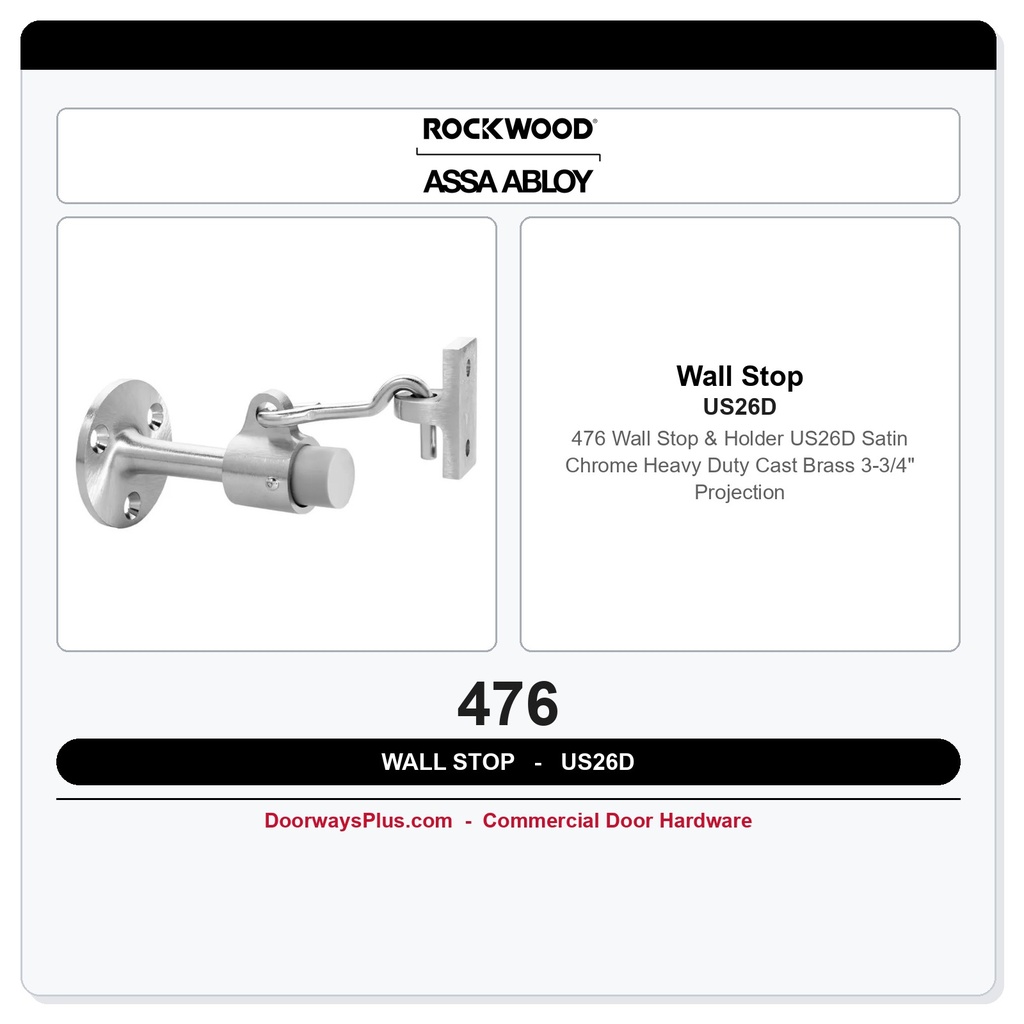 Rockwood 476 Wall Stop & Holder | US26D Satin Chrome | Heavy Duty Cast Brass | 3-3/4" Projection