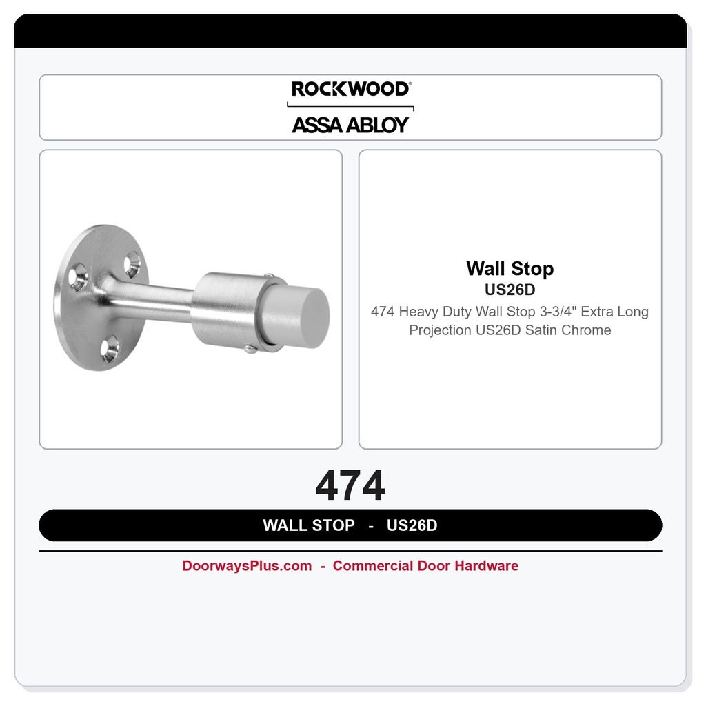 Rockwood 474 Heavy Duty Wall Stop | 3-3/4" Extra Long Projection | US26D Satin Chrome