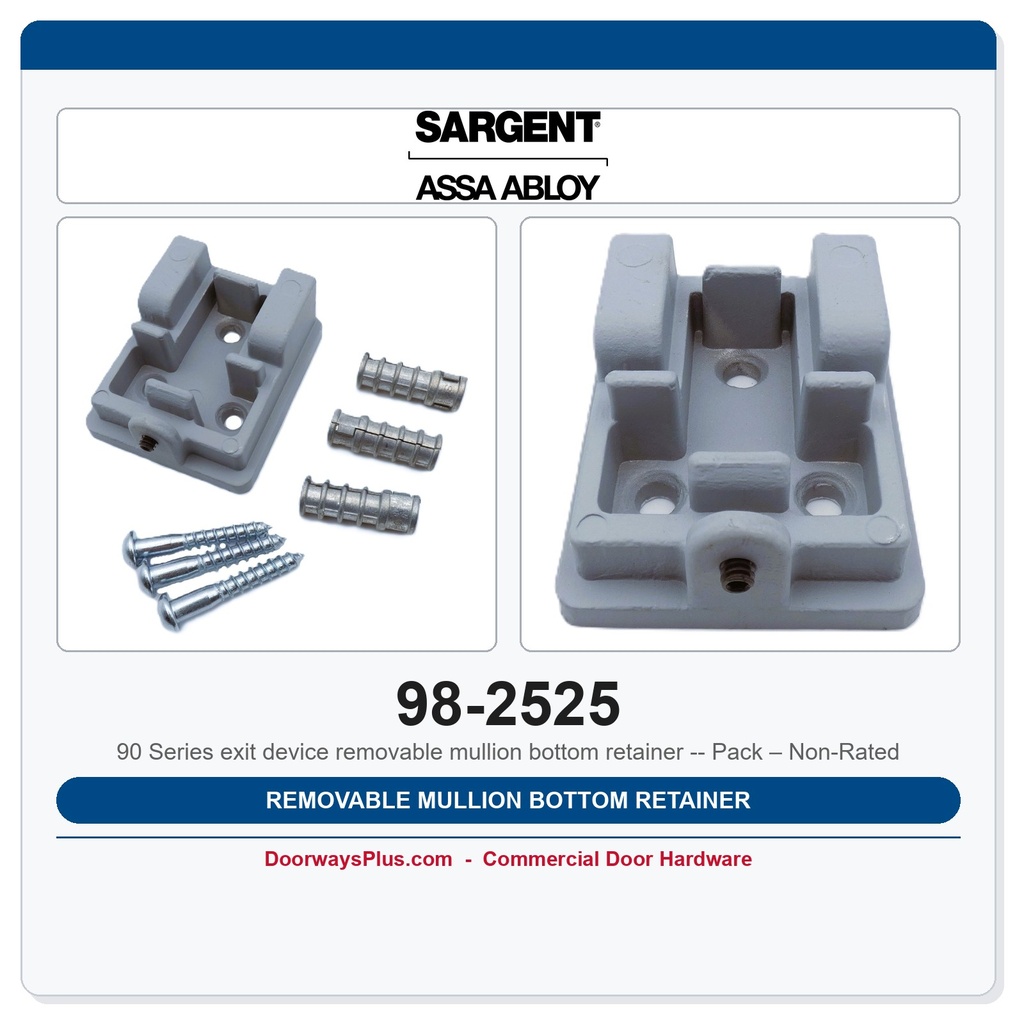 Sargent 98-2525 Removable Mullion Bottom Retainer Pack – Non-Rated