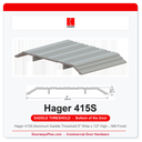 Hager 415S Aluminum Saddle Threshold 6" Wide x 1/2" High – Mill Finish