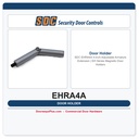 SDC EHRA4A 4-Inch Adjustable Armature Extension | EH Series Magnetic Door Holders