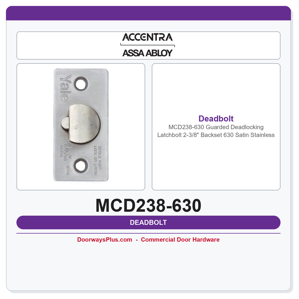 Accentra MCD238-630 Guarded Deadlocking Latchbolt | 2-3/8" Backset | 630 Satin Stainless