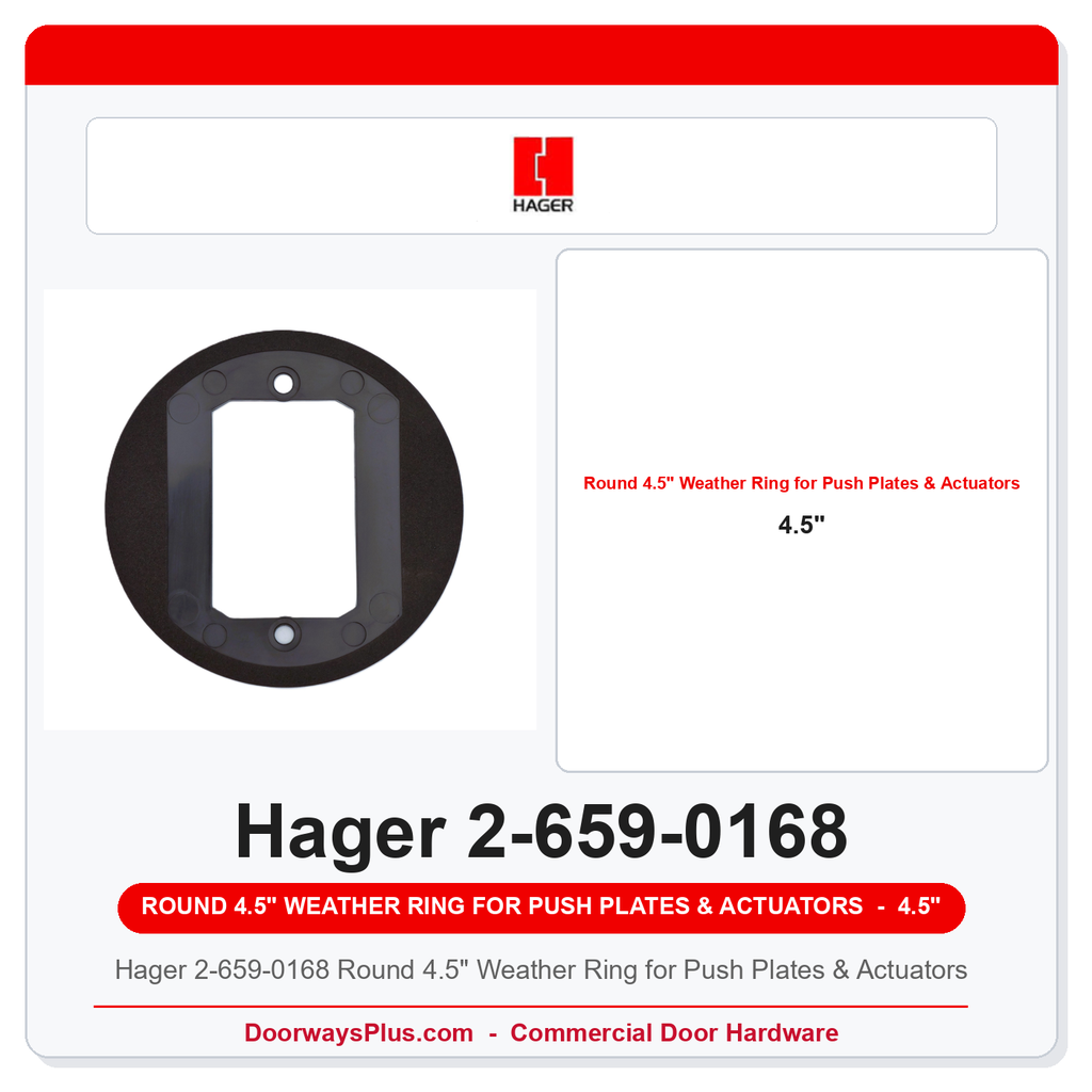 Hager 2-659-0168 Round 4.5" Weather Ring for Push Plates & Actuators