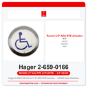 Hager 2-659-0166 Round 4.5" ADA RTE Actuator – US32D Satin Stainless