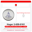 Hager 2-659-0161 Round 6" ADA Push-to-Open Actuator – US32D Satin Stainless Steel