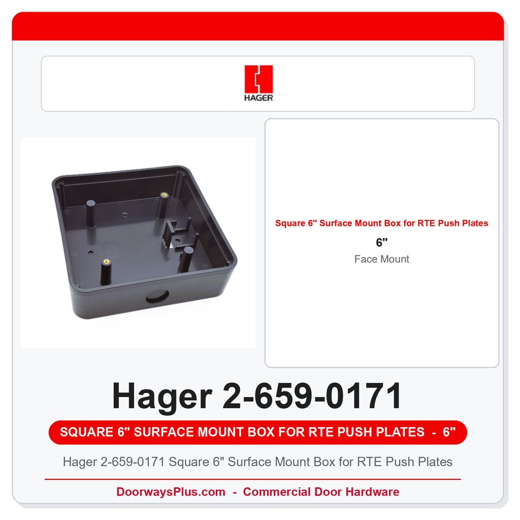 Hager 2-659-0171 Square 6" Surface Mount Box for RTE Push Plates