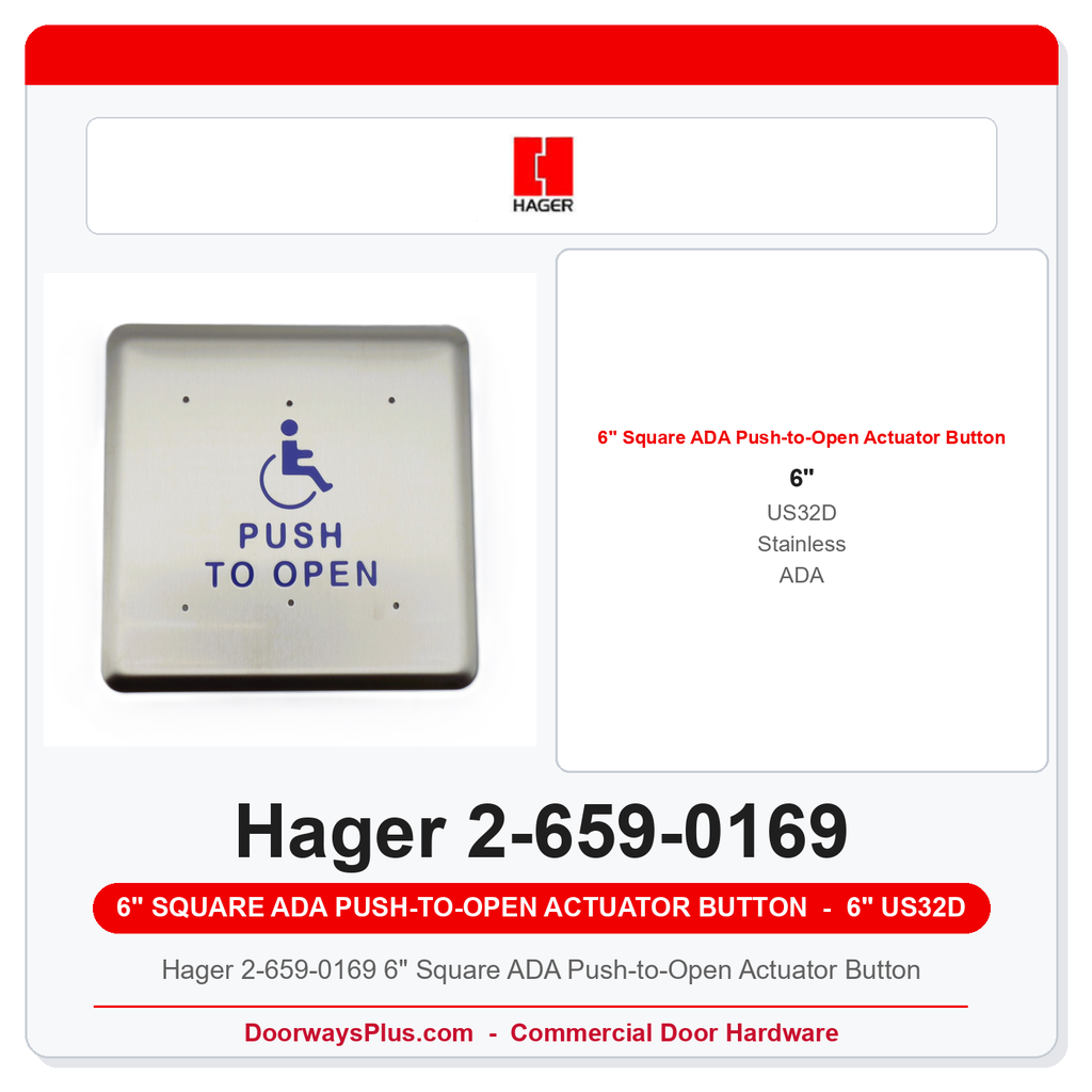 Hager 2-659-0169 6" Square ADA Push-to-Open Actuator Button | US32D Stainless
