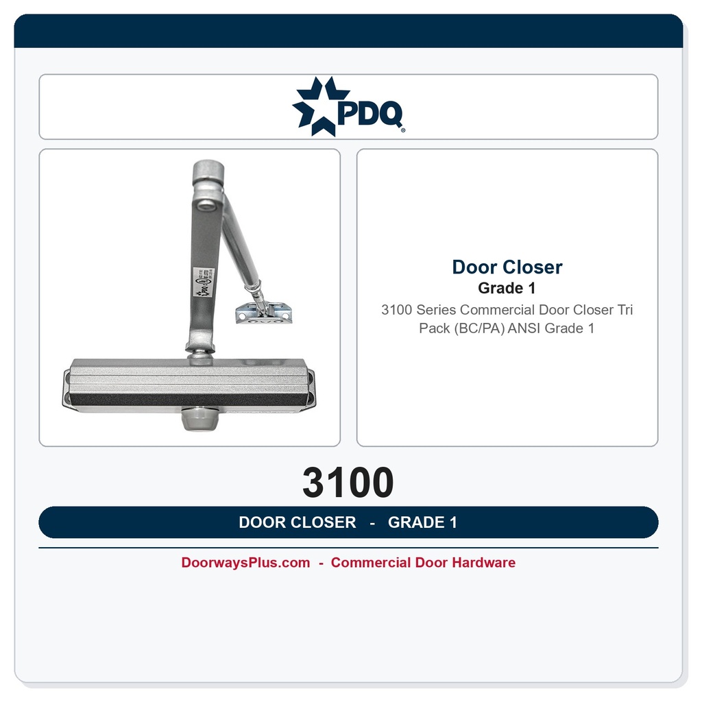 PDQ 3100 Series Commercial Door Closer – Tri Pack (BC/PA) | ANSI Grade 1
