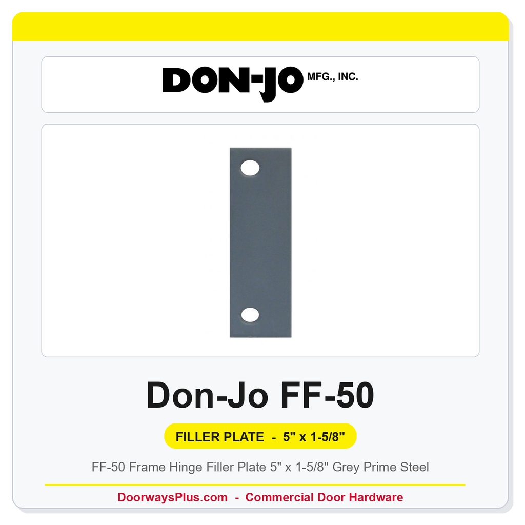 Don-Jo FF-50 Frame Hinge Filler Plate 5" x 1-5/8" Grey Prime Steel