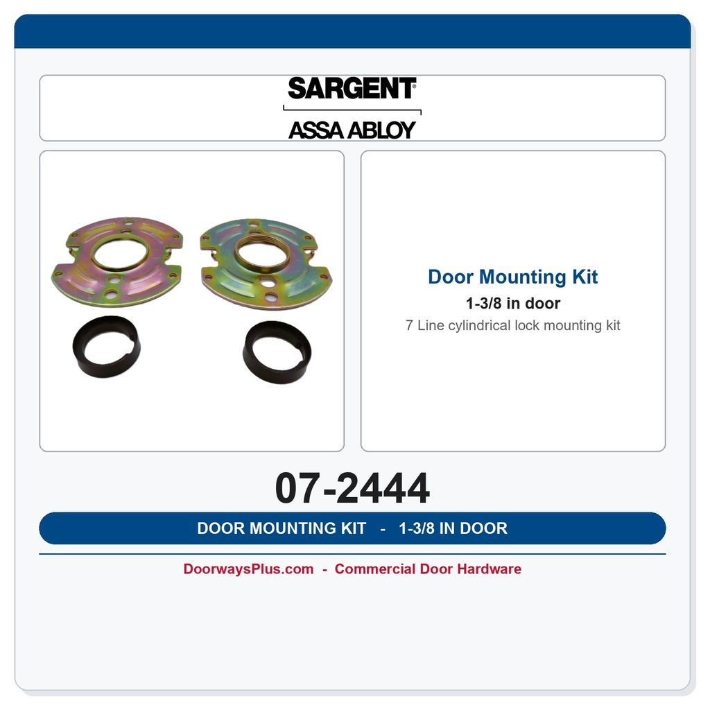 Sargent 07-2444 1-3/8" Door Mounting Kit for 7 Line (Superseded by 07-2648)