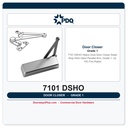 PDQ 7101 DSHO Heavy Duty Door Closer – Dead Stop Hold Open Parallel Arm, Grade 1, UL 10C Fire Rated