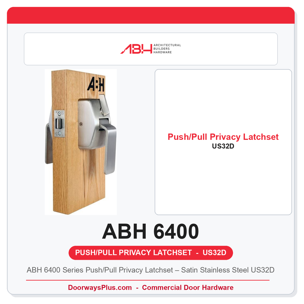 ABH 6400 Series Push/Pull Privacy Latchset – Satin Stainless Steel US32D