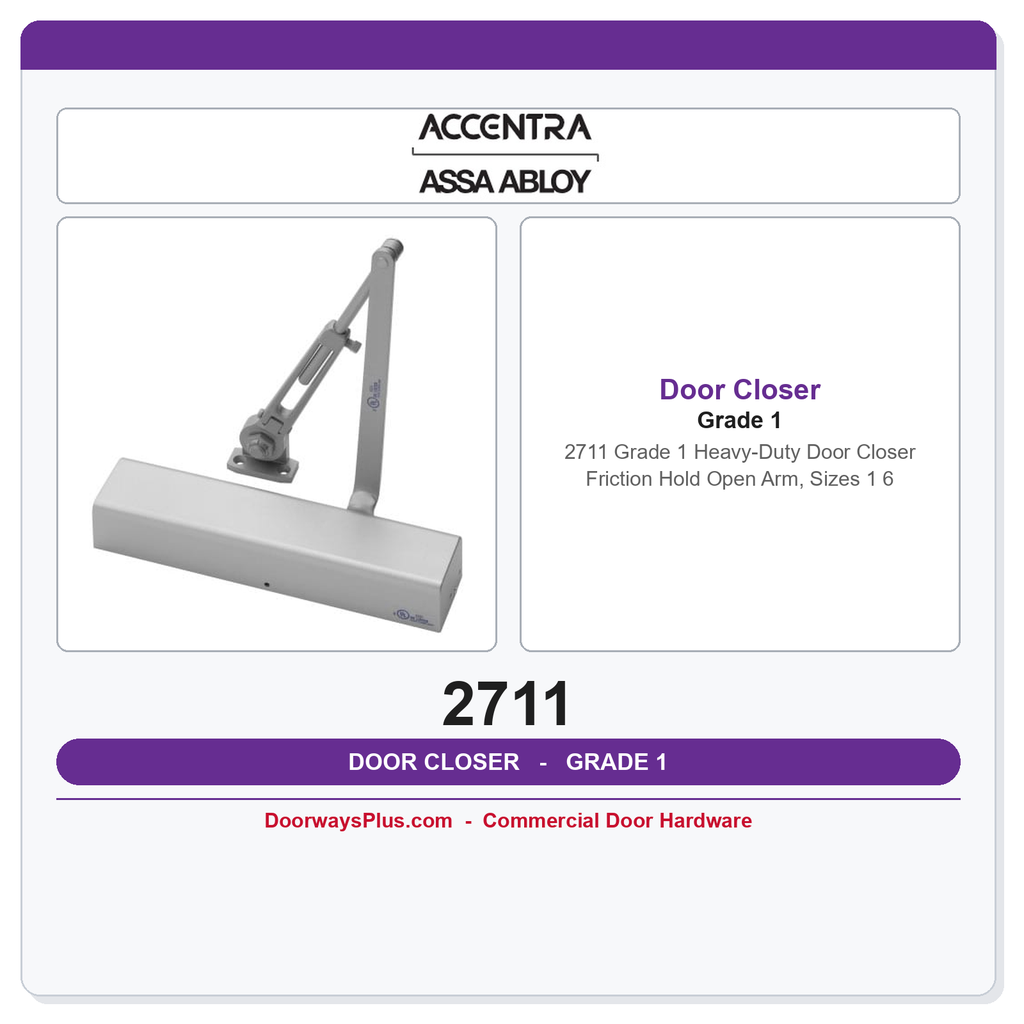 Accentra 2711 Grade 1 Heavy-Duty Door Closer – Friction Hold Open Arm, Sizes 1–6