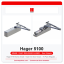 Hager 5100 Series Grade 1 Cast Iron Door Closer – Tri-Pack (Regular, Parallel, Top Jamb)