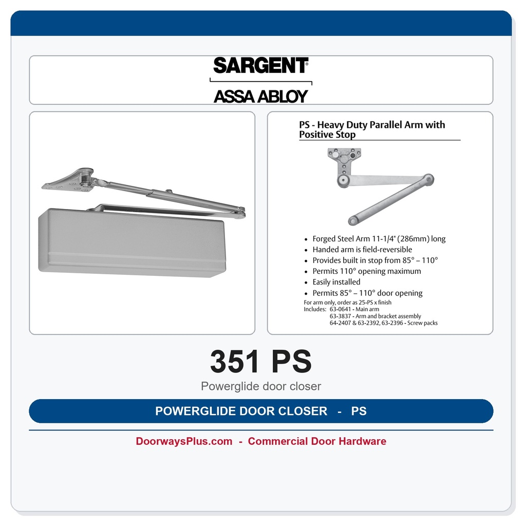 Sargent 351 PS Powerglide Door Closer | Heavy Duty Parallel Arm with Positive Stop